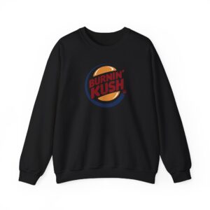 Burnin' Kush Funny 420 Sweatshirt