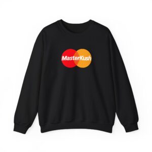 Master Kush Funny Stoner Sweatshirt