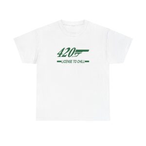 Front of License to Chill 420 shirt