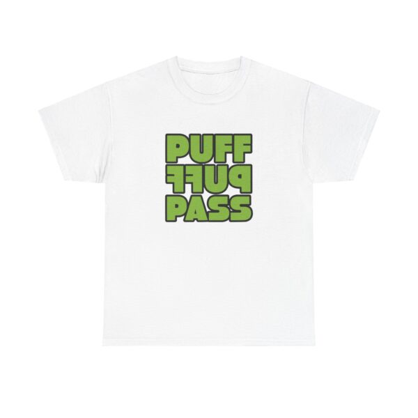 Front of Puff Puff Pass 420 shirt