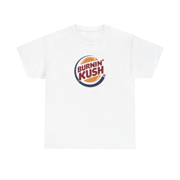 Front of Burnin' Kush marijuana shirt
