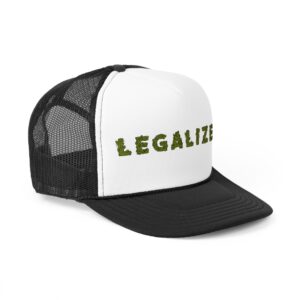 Legalize It Weed Trucker Hat