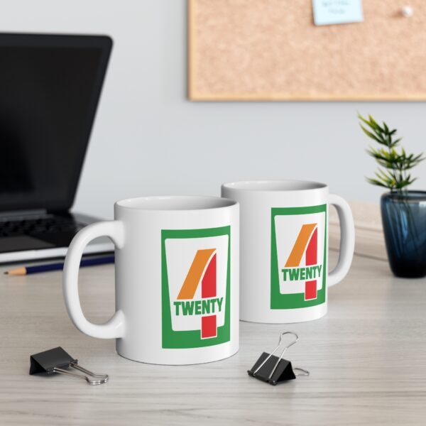 4/20 Mart Weed Coffee Mug - Image 4