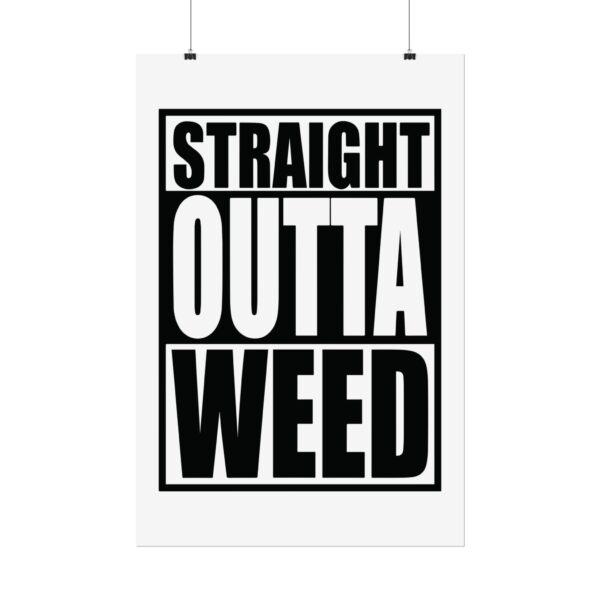 Straight Outta Weed Stoner Poster (24x36) - Image 2