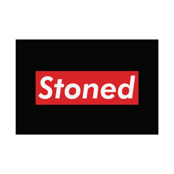 Supremely Stoned Weed Poster (30x20)