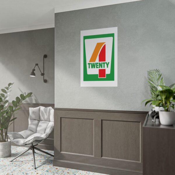 4/20 Mart Weed Poster (24x36) - Image 5