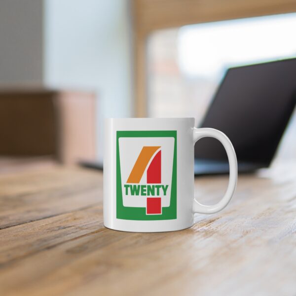 4/20 Mart Weed Coffee Mug - Image 5
